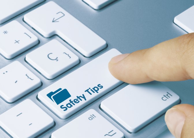Safety Tips