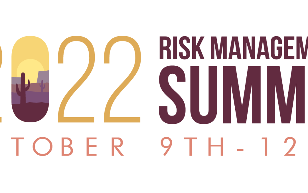 Countdown to the 2022 Risk Management Summit, Register and Book your hotel