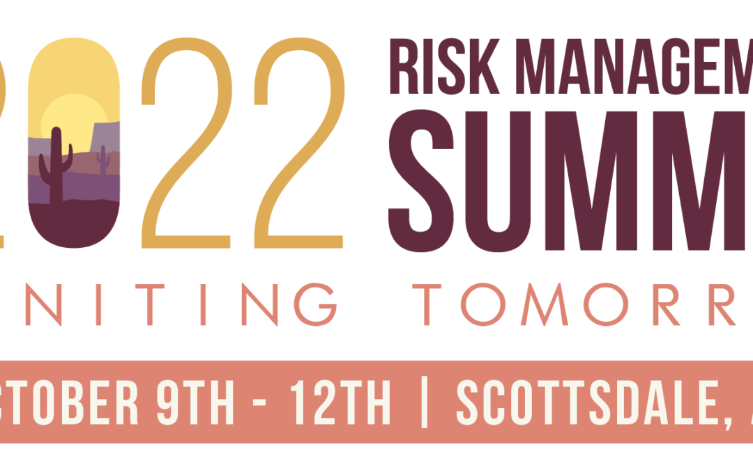 Countdown to the 2022 Risk Management Summit, Register and Book your hotel