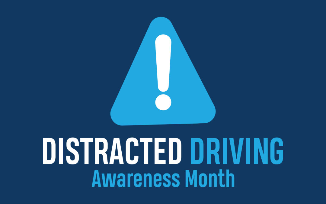 April is a Reminder to Drive Distraction-Free Every Day