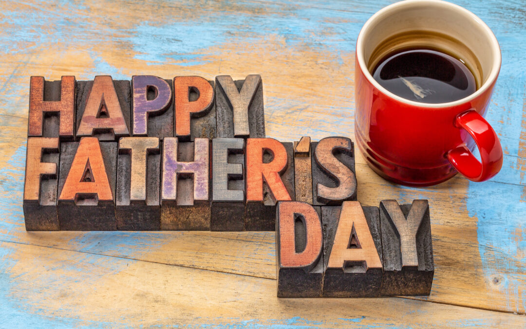 Happy Father’s Day 2025