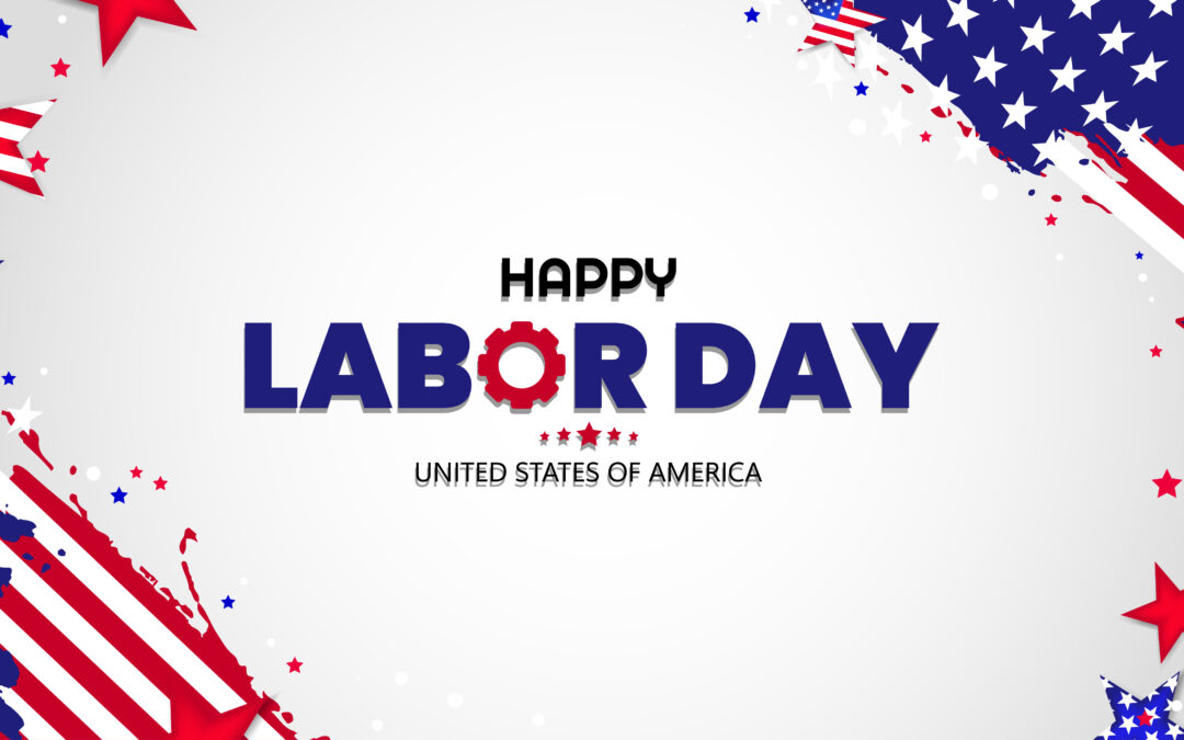 Happy Labor Day 2025
