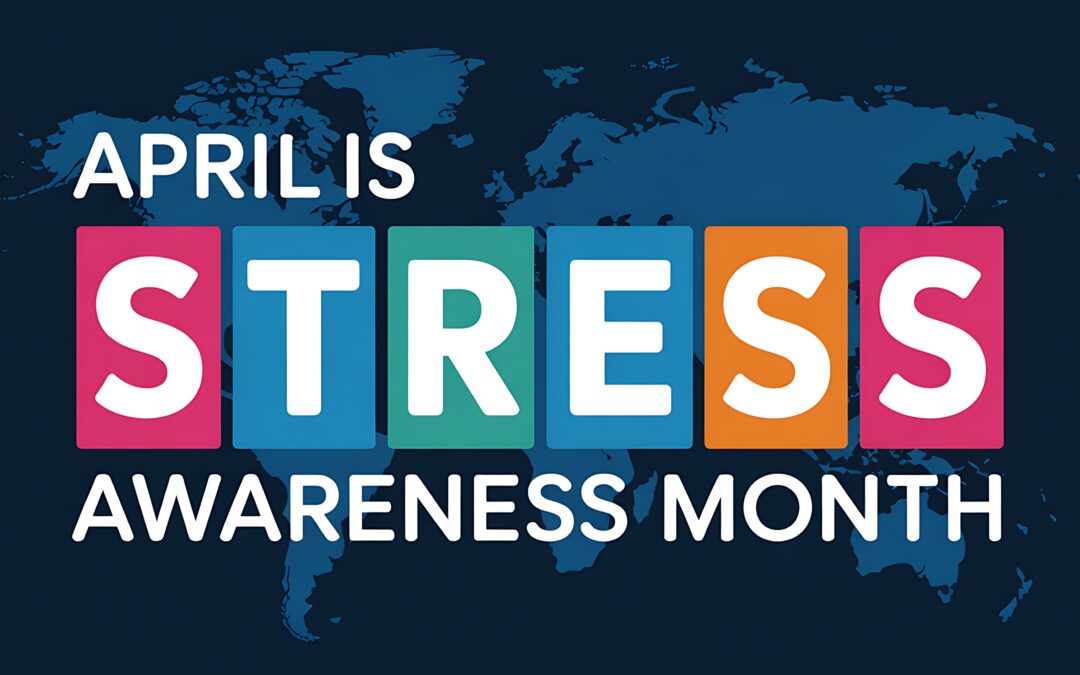 Stress Awareness Month