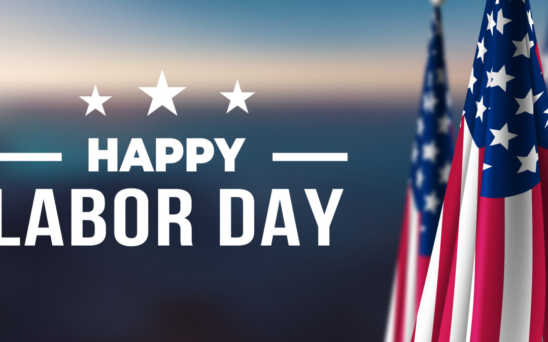 Happy Labor Day 2026
