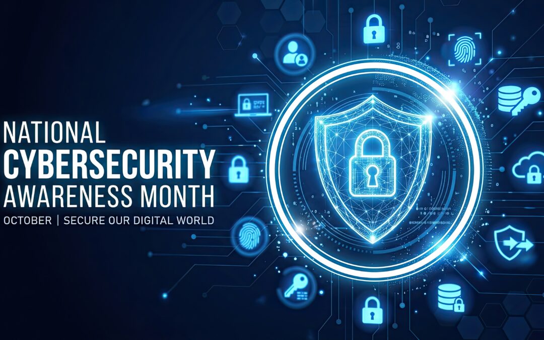 October Is Cybersecurity Awareness Month